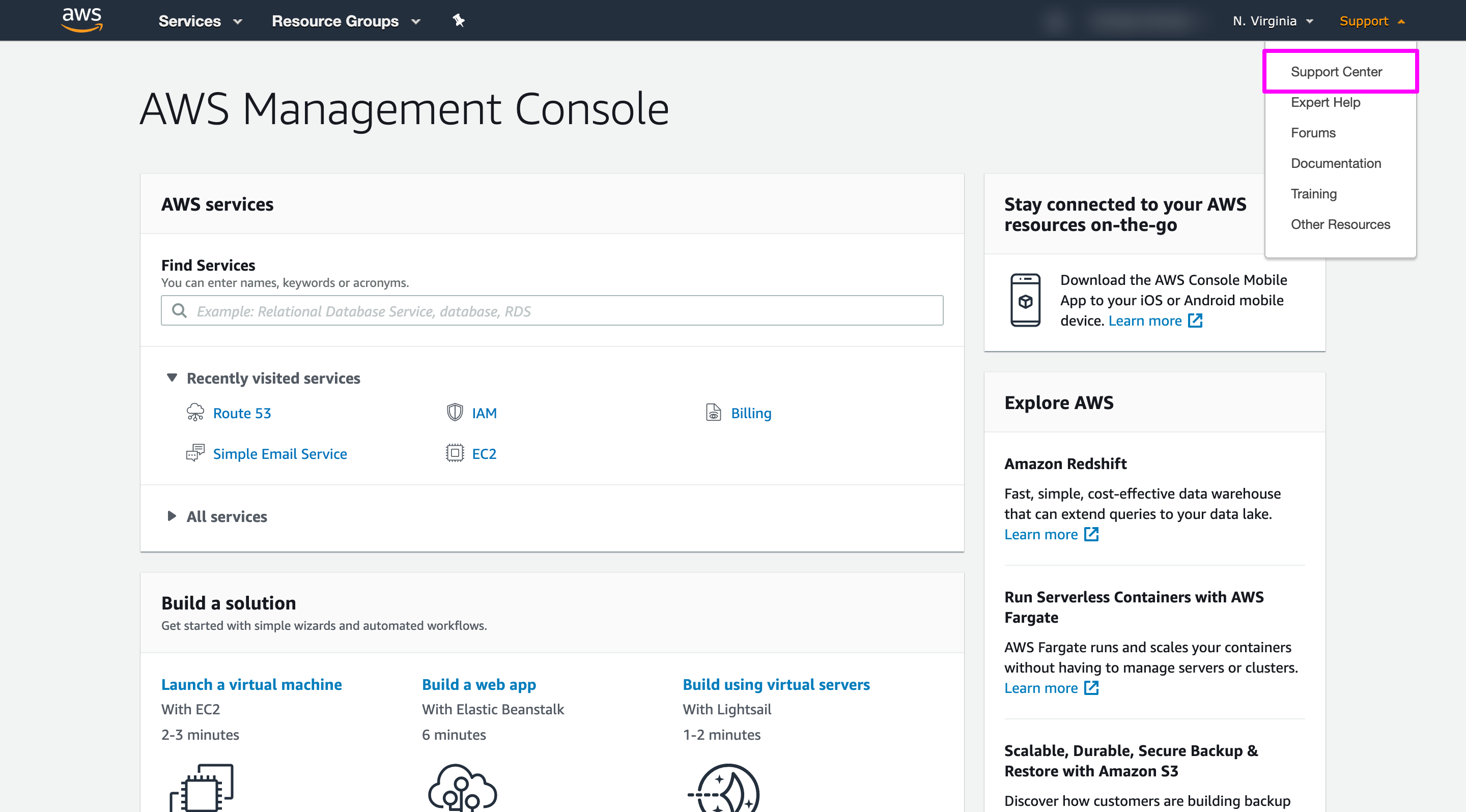 In AWS Management console, choosing Support Center on the Support menu.