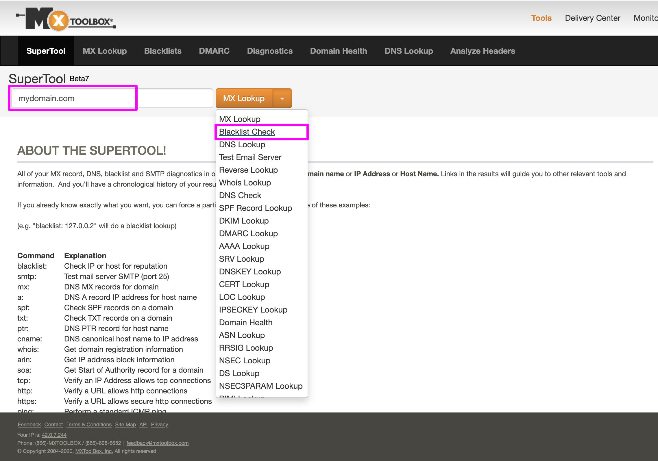 Using MxToolbox entering the domain name and selecting Blacklist Check from the dropdown options for IP address blacklist checking.