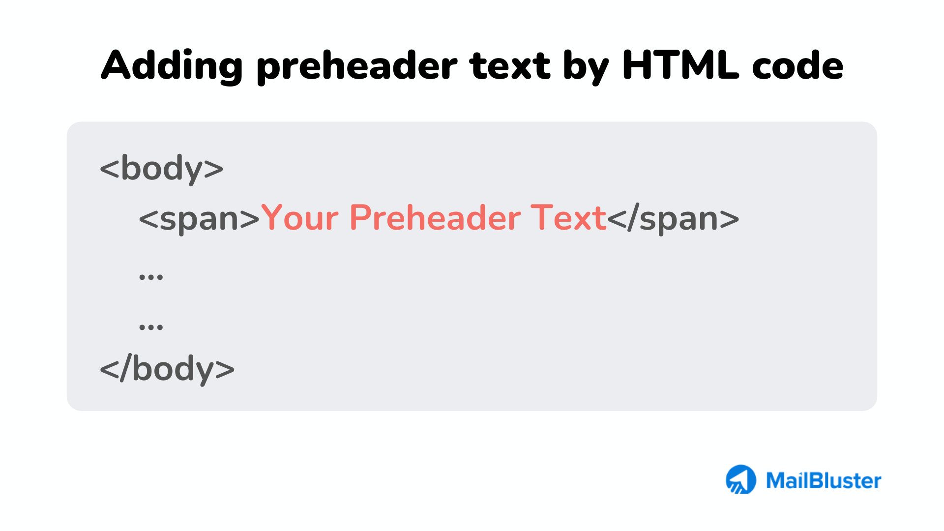 The process of adding preheader text by HTML code