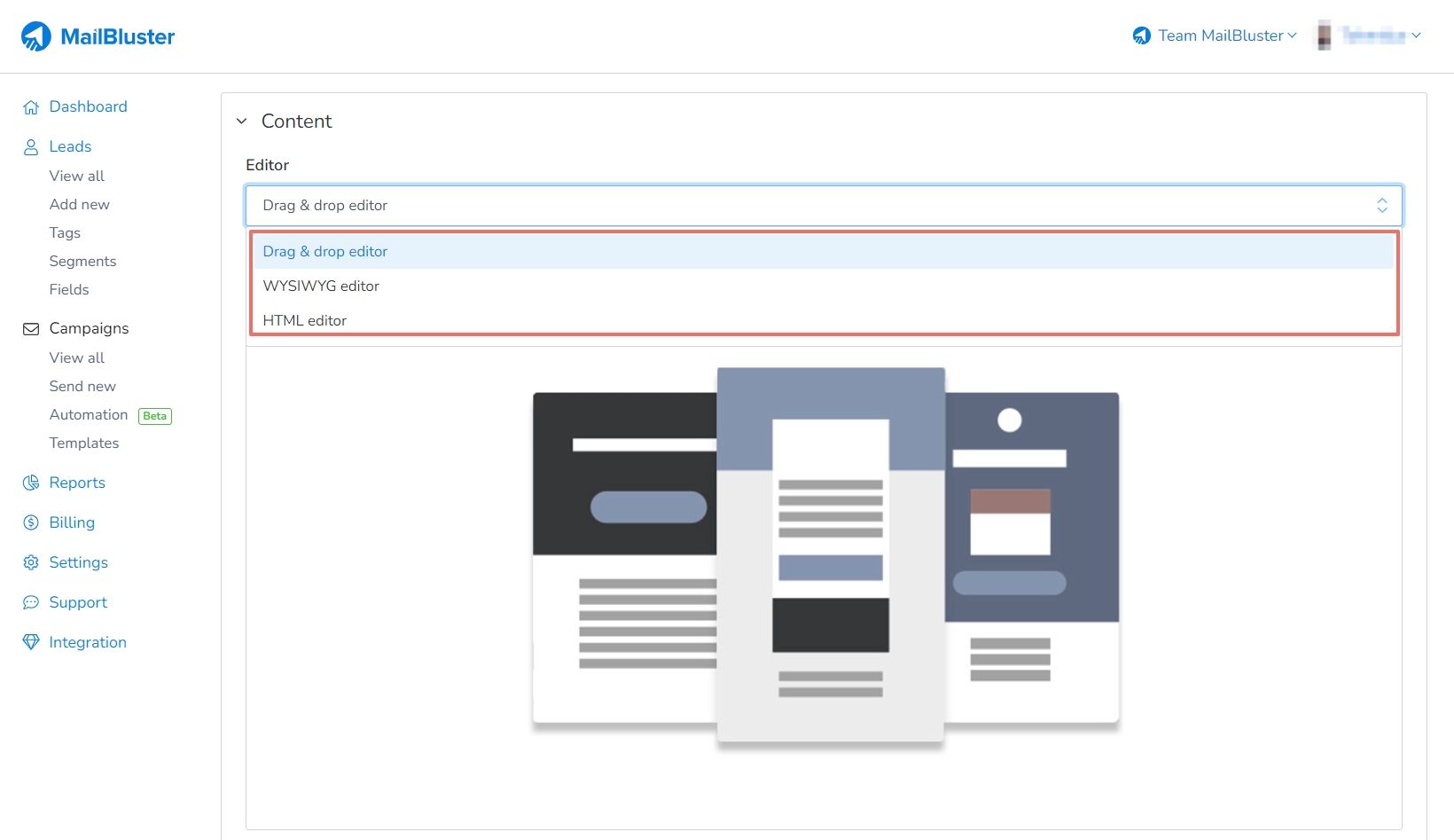 MailBluster has three different email editors on MailBluster campaign creation dashboard