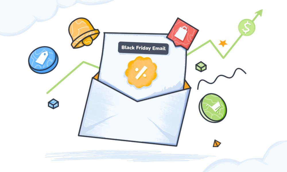 Black Friday Email Examples & Effective Tips