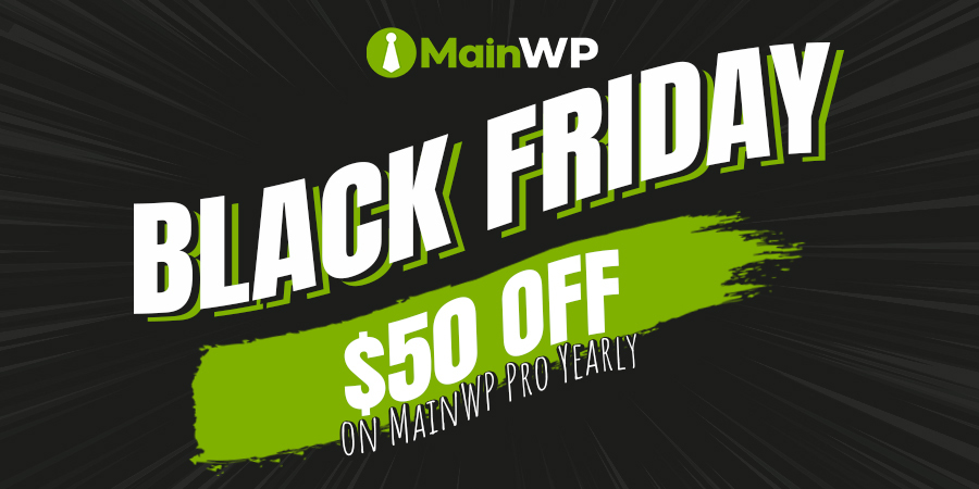 Black Friday deals from MainWP.