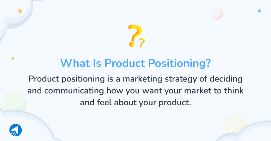What is Product Positioning