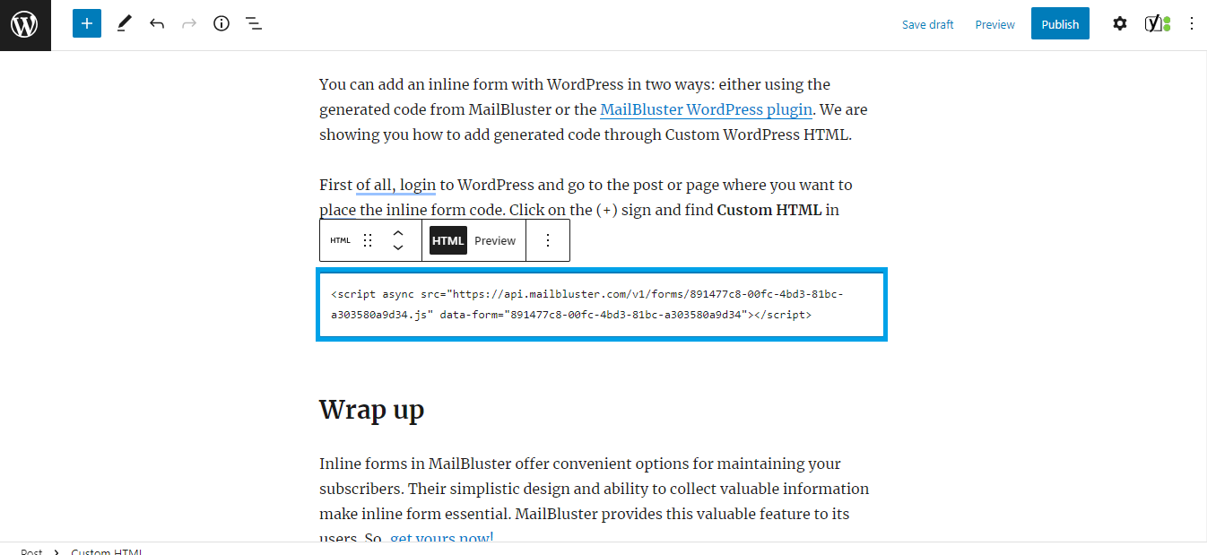 Pasting inline form code from MailBluster on a WordPress website