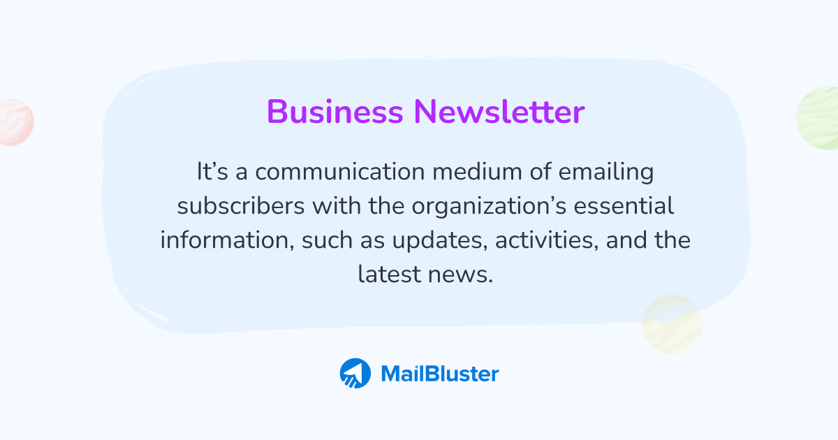 What is a business newsletter?