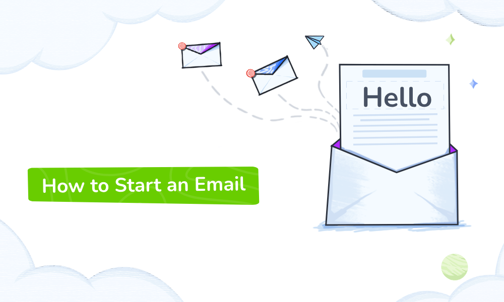 How to start an email examples and tips