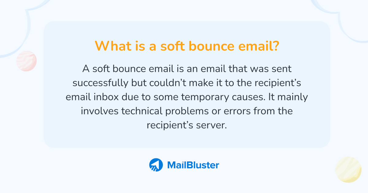 What is a soft bounce email? Definition.