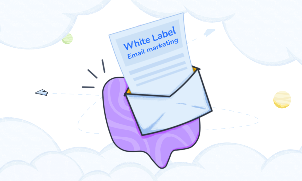 White Label Email Marketing: Future Trends & Examples 