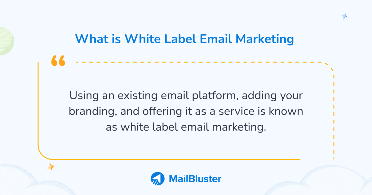 What is white label email marketing .