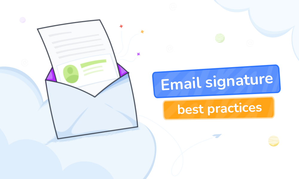 Email Signature Best Practices: Taking Ideas with Examples