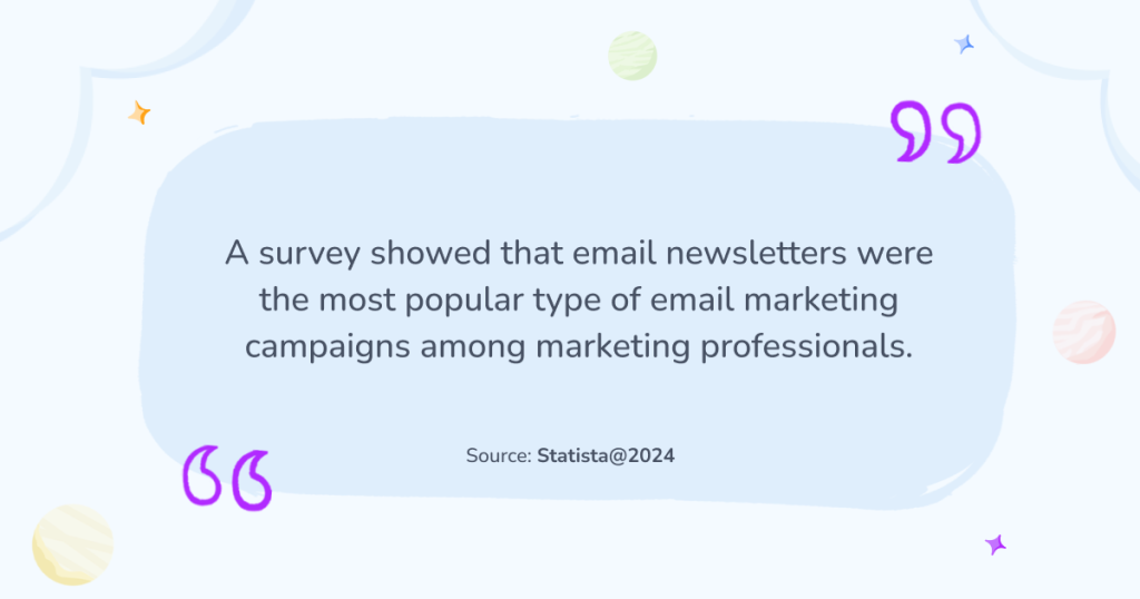 Statista 2024 survey about popular type of email marketing campaigns