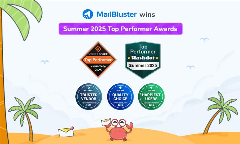 MailBluster Wins the Summer 2025 Top Performer Awards: SourceForge, Slashdot & Crozdesk