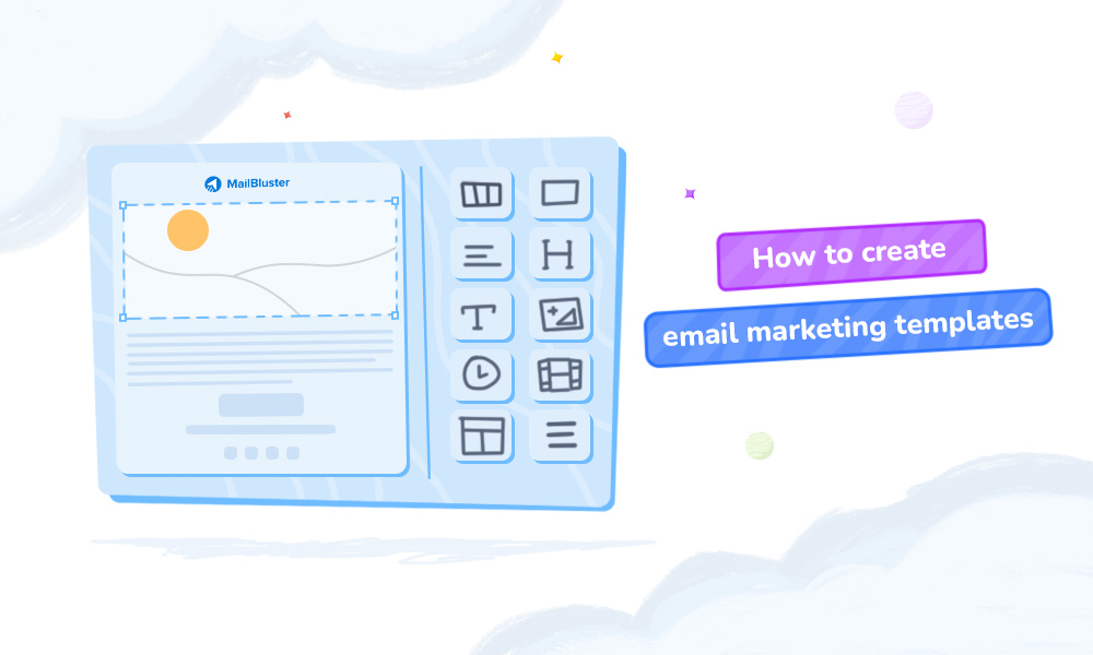 how to create email marketing templates