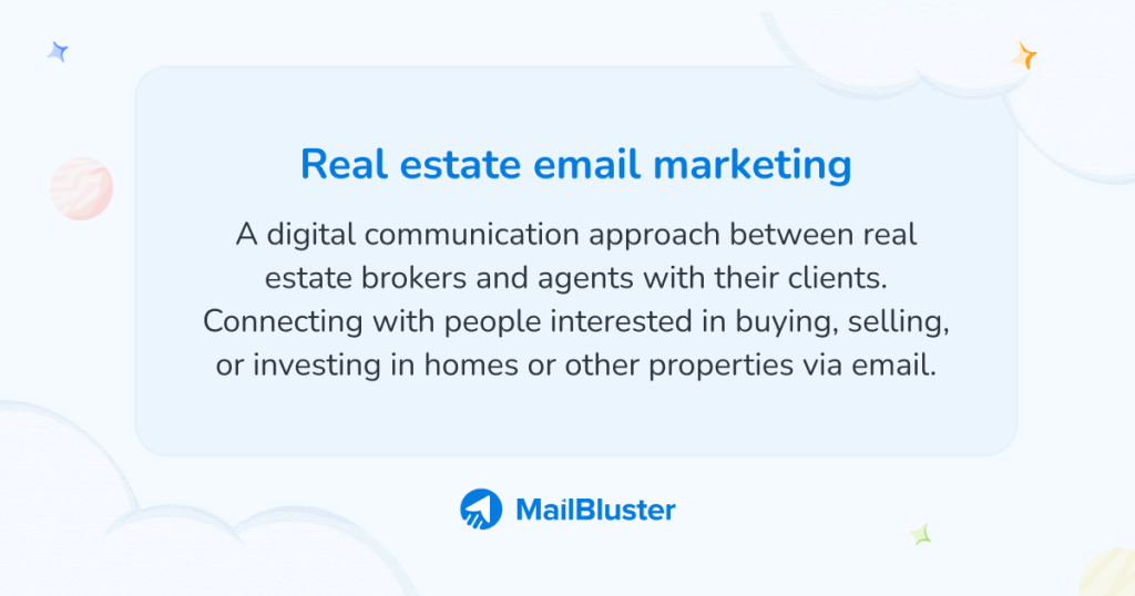What is Real Estate Email Marketing? Definition.