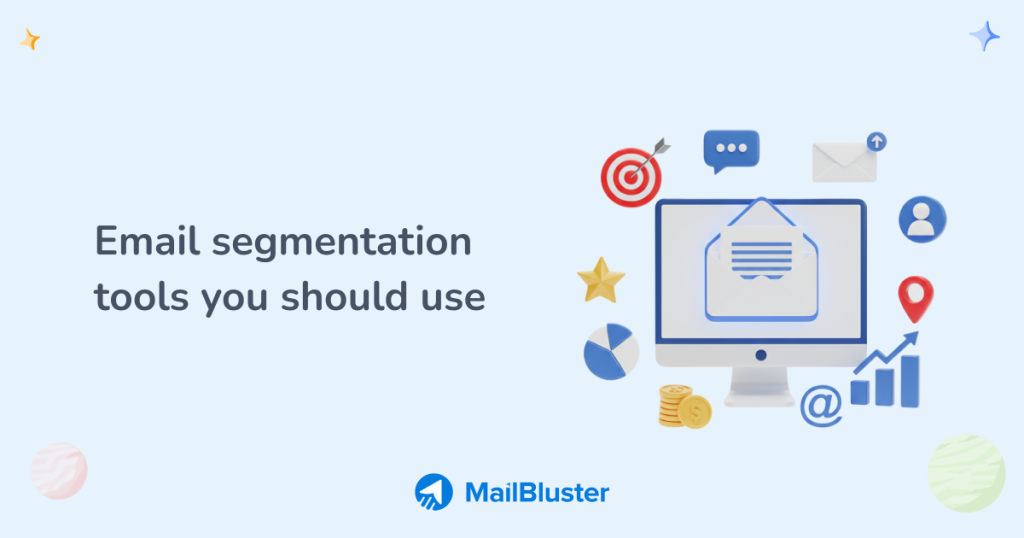 Email segmentation tools you should use