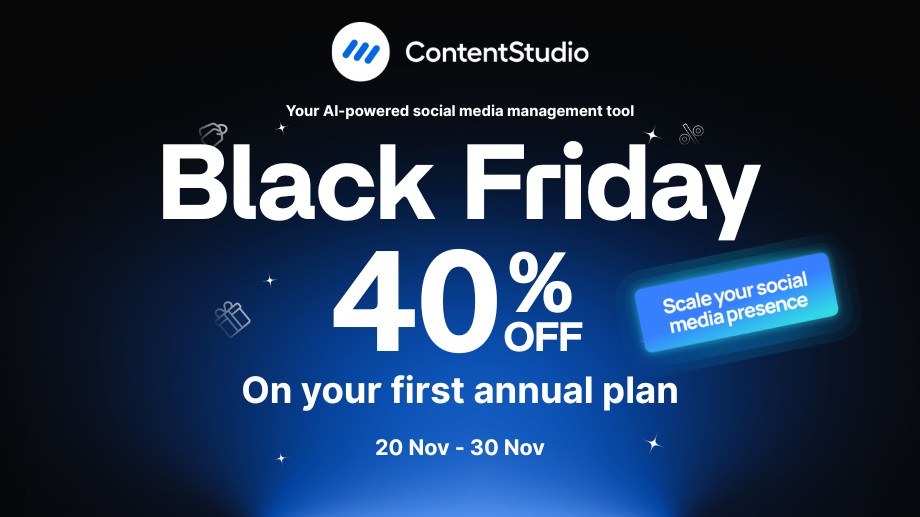 ContentStudio Black Friday Cyber Monday deals