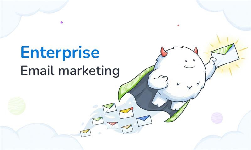 Enterprise Email Marketing: Platforms, Strategies & Examples