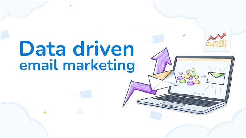 9 Data Driven Email Marketing Strategies & Examples