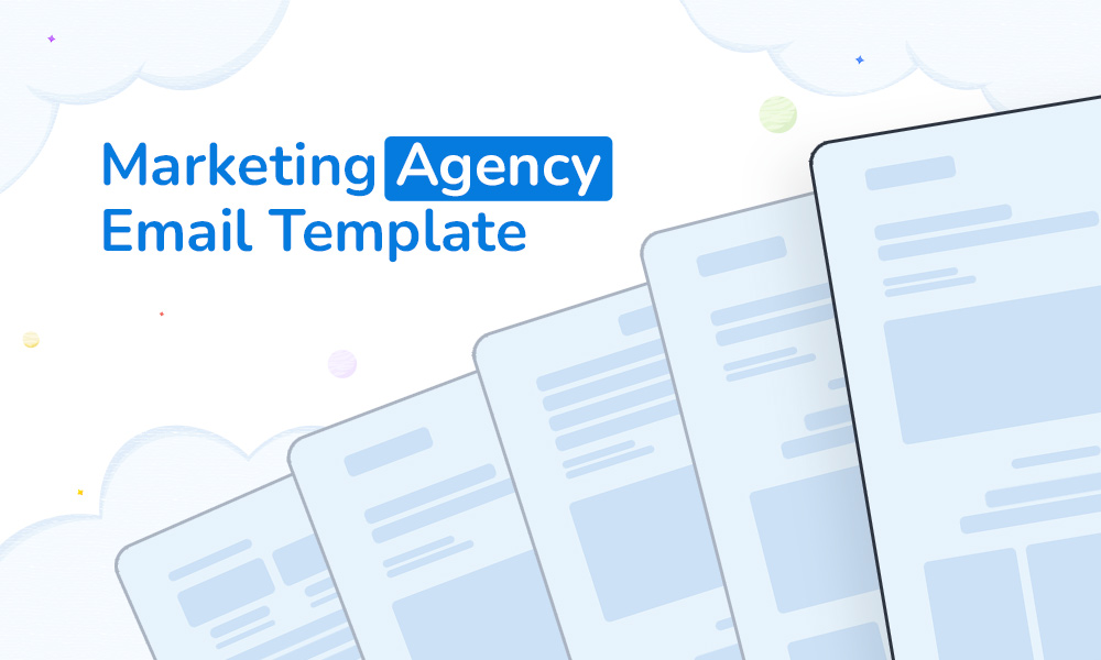 5 Marketing Agency Email Templates from MailBluster