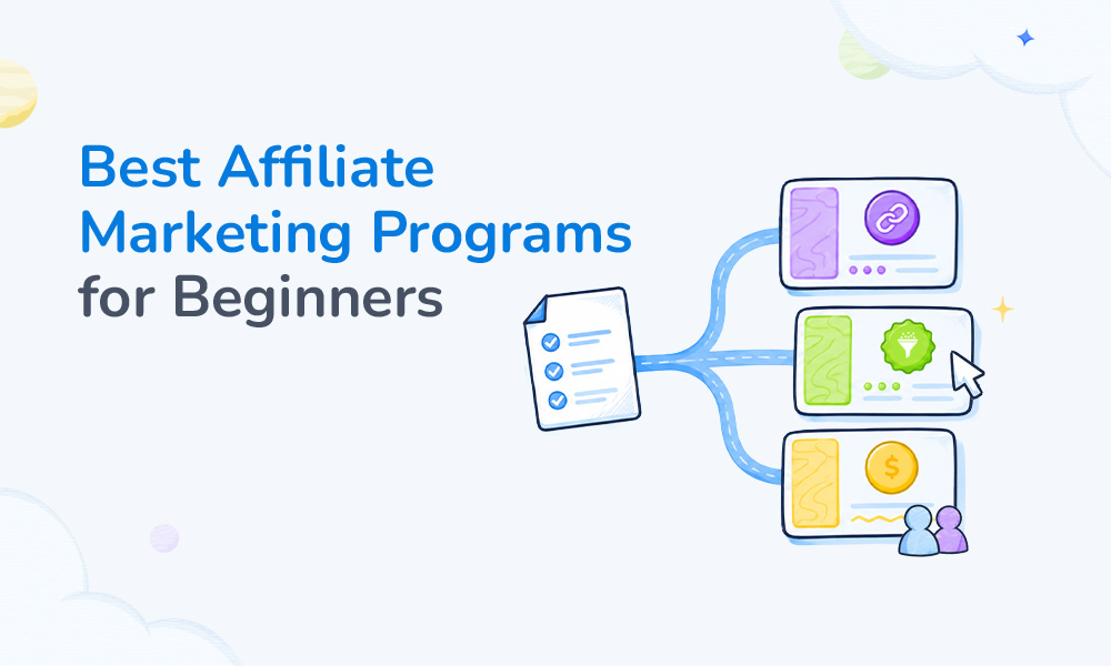 10 Best Affiliate Marketing Programs for Beginners in 2026