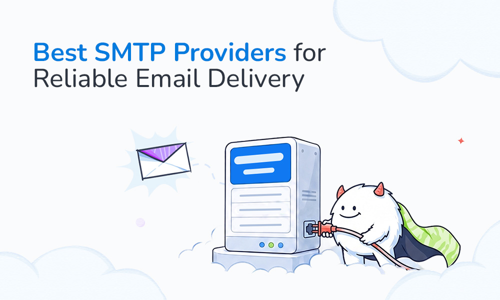 12 Best SMTP Providers for Reliable Email Delivery in 2026