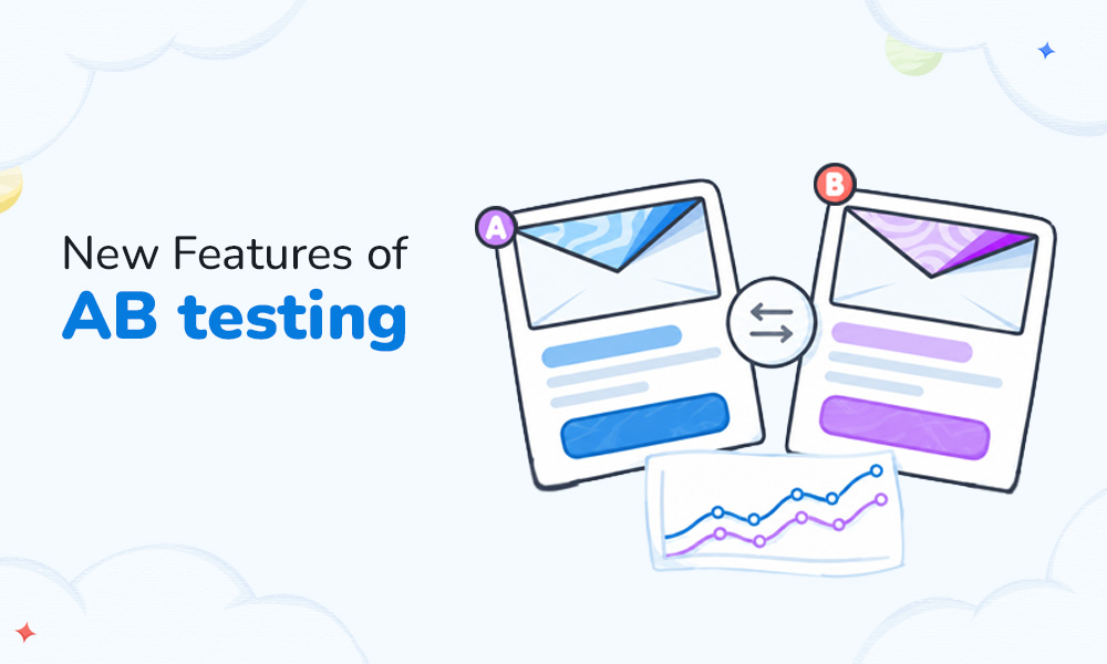 New Feature: A/B Testing for Email Campaigns
