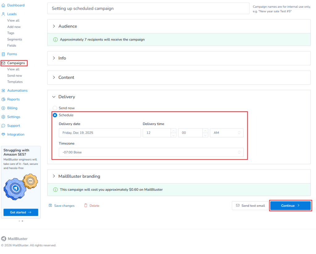 Selecting Schedule and then setting Delivery date, Delivery time and Timezone.