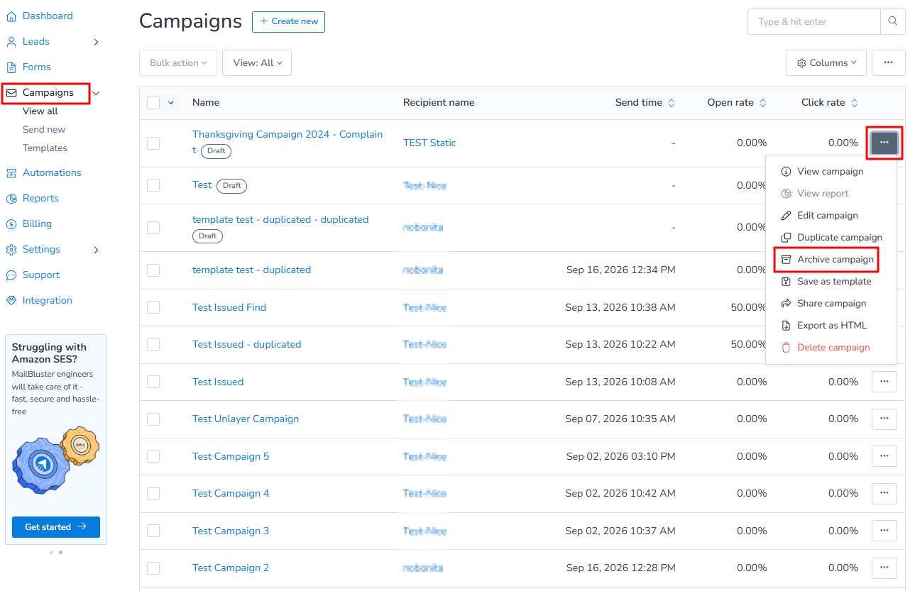 Clicking on three-dot ellipses and click on Archive campaign.