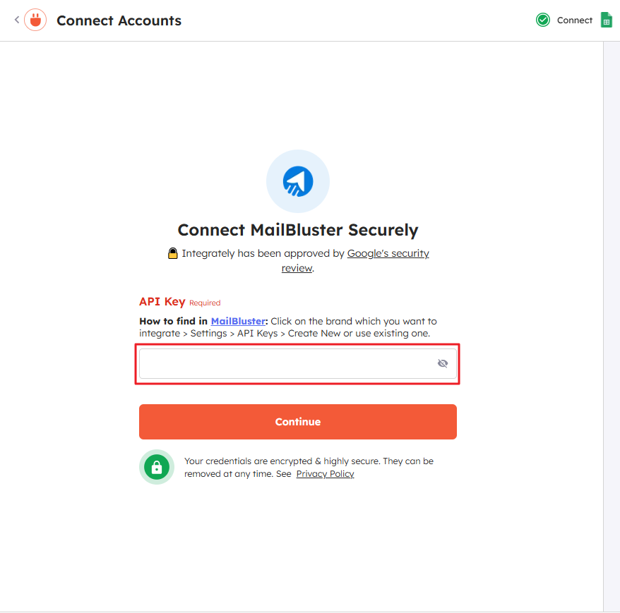 Integrately will request you to connect the second app which is MailBluster through API Key.