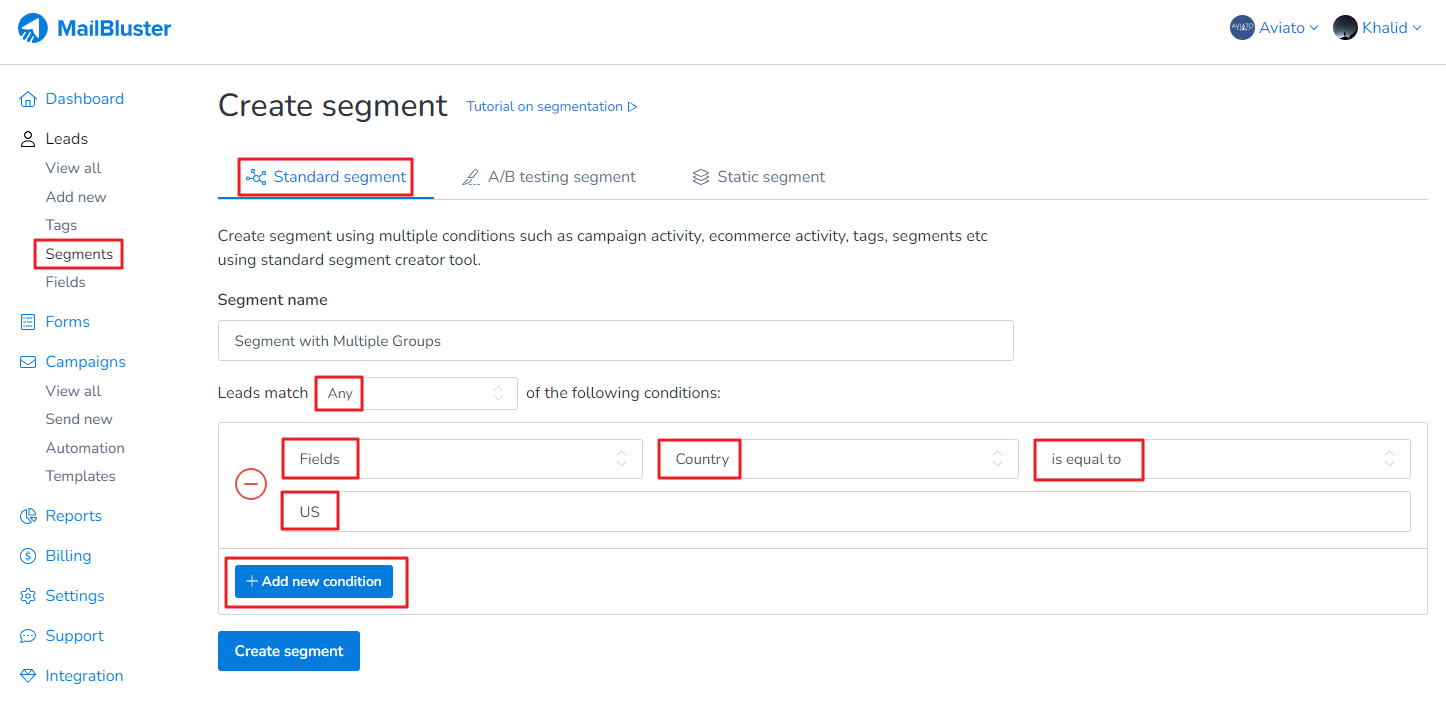 Select 'Standard Segment' and apply the following conditions. Once set, click the 'Add New Condition' button.