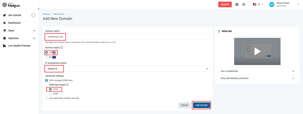 Input the details under Domain name, Domain Region, IP assignment option and Advanced settings. Then click Add Domain.