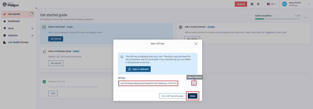 An API key is generated by Mailgun.