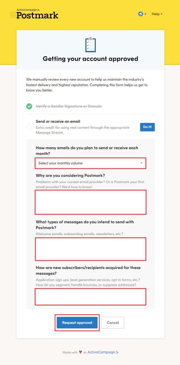You need to provide answers to these questions to get your Postmark account approved successfully. Once you entered all the details, click Request approval button.