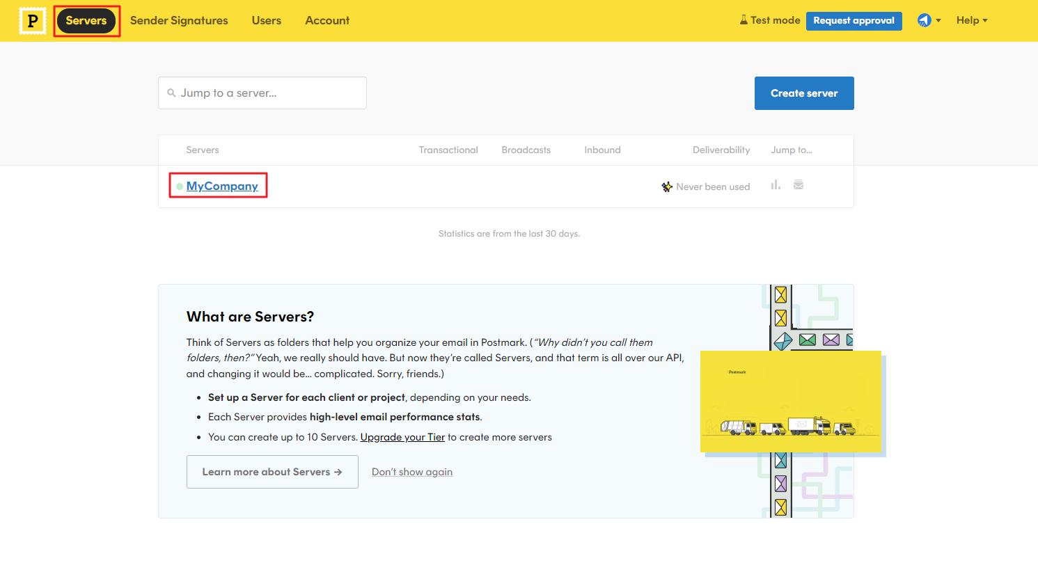 Go to Postmark > click on Servers > click on MyCompany.