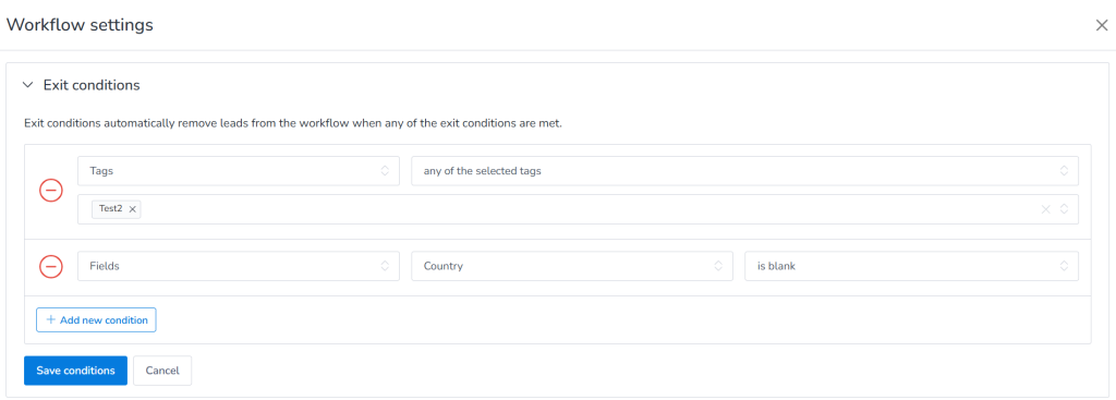 Exit conditions in automation workflow